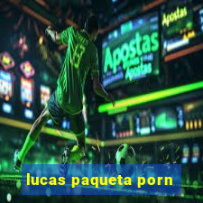 lucas paqueta porn